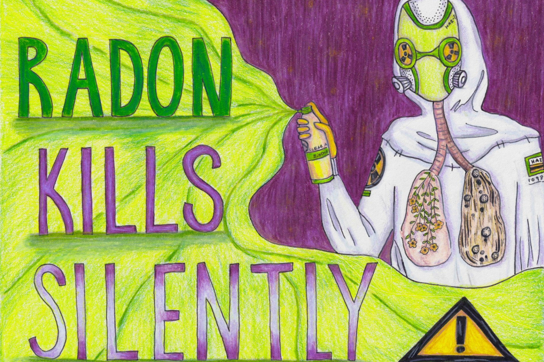 Illustration shows a person in a hazmat suit holding a spray bottle labeled “radon,” with green gas spreading across the image and the words “Radon Kills Silently” in large lettering; a warning symbol appears in the corner, and the figure’s lungs are shown to illustrate health impacts.
