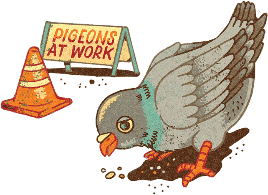 Cartoon pigeon next to "Pigeons at Work" sign and traffic pylon